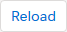 Reload